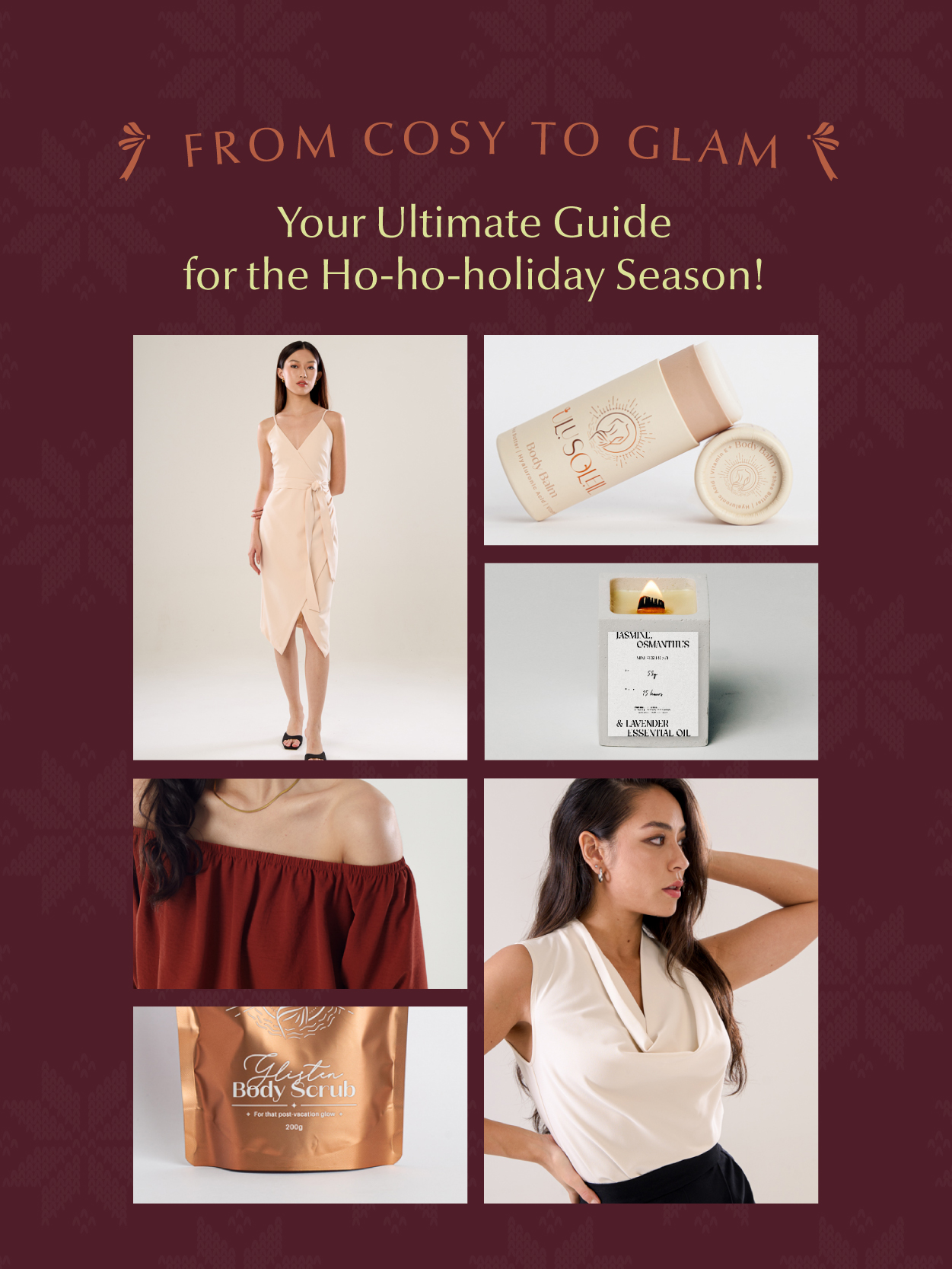 From Cozy to Glam: Your Ultimate Guide for the Ho-ho-holiday Season!